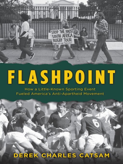 Title details for Flashpoint by Derek Charles Catsam - Available